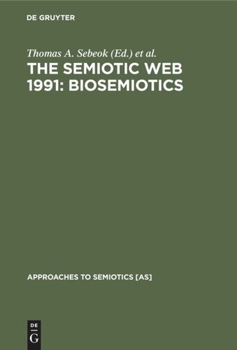 The Semiotic Web 1991: Biosemiotics