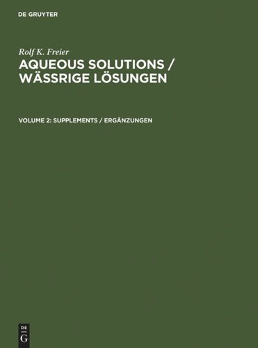 Aqueous Solutions / Wässrige Lösungen: Volume 2 Supplements / Ergänzungen