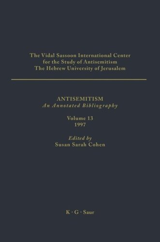 Antisemitism: Volume 13 1997