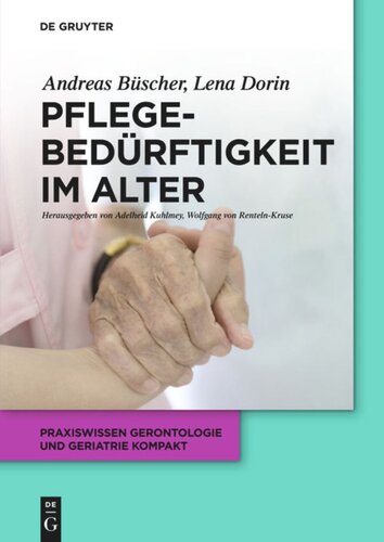 Pflegebedürftigkeit im Alter