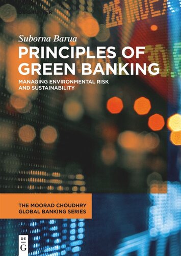 Principles of Green Banking: Managing Environmental Risk and Sustainability