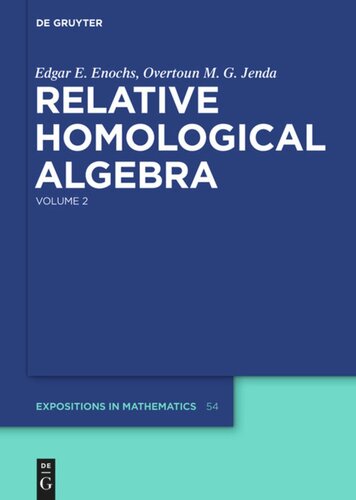 Relative Homological Algebra: Volume 2 Relative Homological Algebra