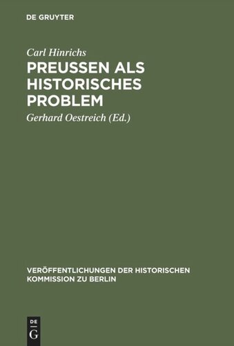 Preussen als historisches Problem: Gesammelte Abhandlungen