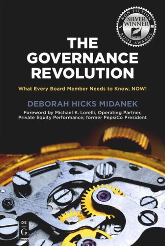 The Governance Revolution: What Every Board Member Needs to Know, NOW!