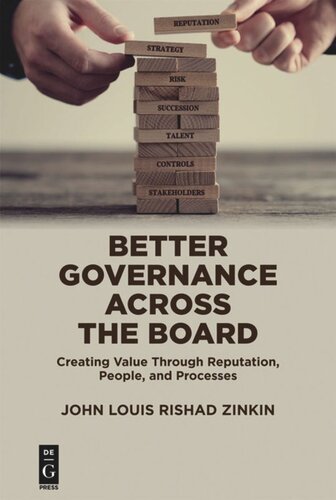 Better Governance Across the Board: Creating Value Through Reputation, People, and Processes