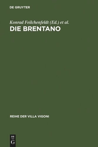 Die Brentano: Eine europäische Familie