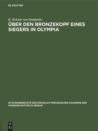 Über den Bronzekopf eines Siegers in Olympia