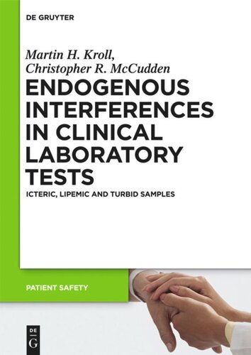 Endogenous Interferences in Clinical Laboratory Tests: Icteric, Lipemic and Turbid Samples