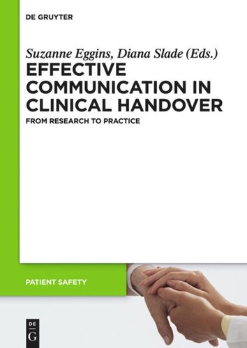 Effective Communication in Clinical Handover: From Research to Practice