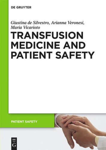 . Transfusion Medicine and Patient Safety