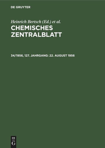 Chemisches Zentralblatt: 34/1956, 127. Jahrgang 22. August 1956