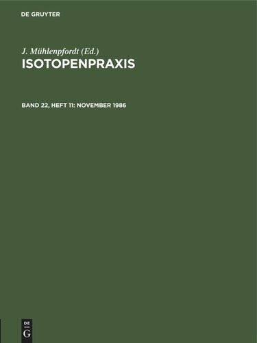 Isotopenpraxis: Band 22, Heft 11 November 1986