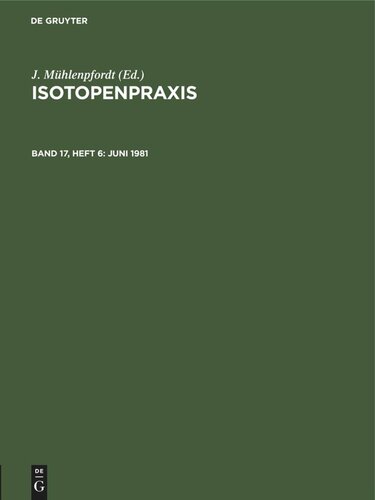 Isotopenpraxis: Band 17, Heft 6 Juni 1981