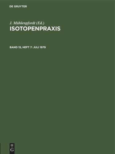 Isotopenpraxis: Band 15, Heft 7 Juli 1979