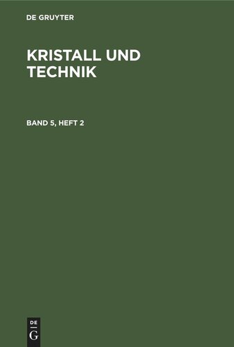 Kristall und Technik: Band 5, Heft 2