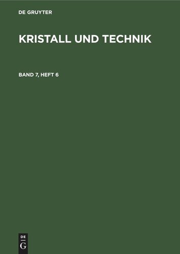 Kristall und Technik: Band 7, Heft 6