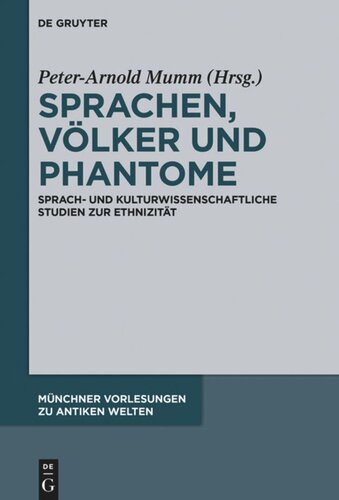 Sprachen, Völker und Phantome: Sprach- und kulturwissenschaftliche Studien zur Ethnizität