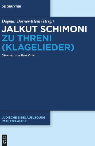 Jalkut Schimoni: Jalkut Schimoni zu Threni (Klagelieder)