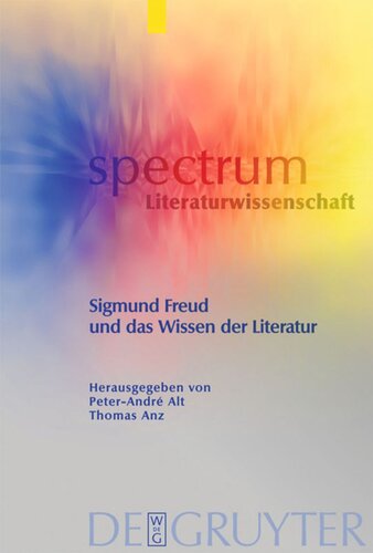 Sigmund Freud und das Wissen der Literatur