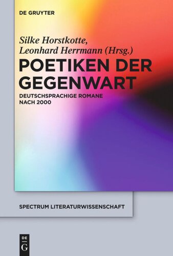 Poetiken der Gegenwart: Deutschsprachige Romane nach 2000