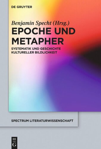 Epoche und Metapher: Systematik und Geschichte kultureller Bildlichkeit