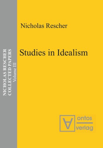 Collected Papers: Volume 3 Studies in Idealism