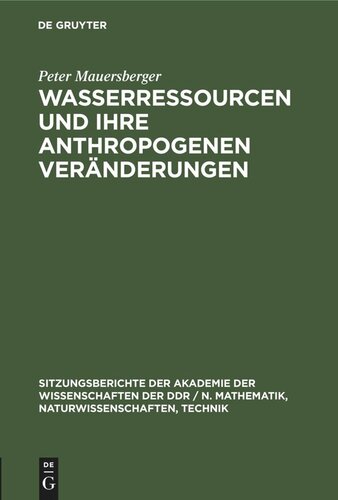 Wasserressourcen und ihre anthropogenen Veränderungen