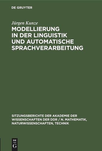 Modellierung in der Linguistik und automatische Sprachverarbeitung