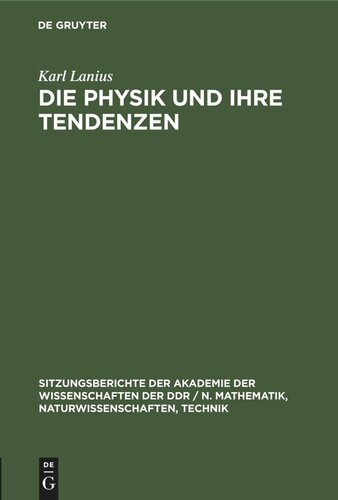 Die Physik und ihre Tendenzen