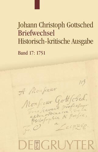 Briefwechsel: Band 17 April 1751 − Oktober 1751