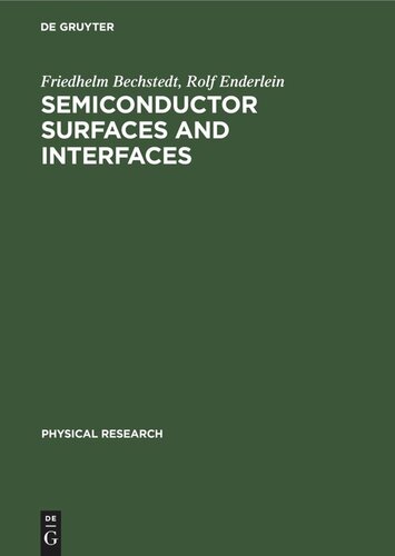 Semiconductor Surfaces and Interfaces: Their Atomic and Electronic Structures