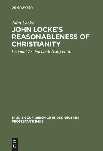 John Locke’s Reasonableness of christianity: 1695