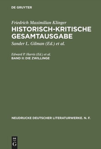 Historisch-kritische Gesamtausgabe. Band II Die Zwillinge: Paralleldruck der Ausgaben von 1776 und 1794