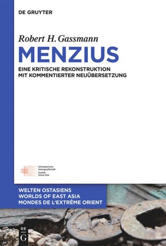 Menzius: Eine kritische Rekonstruktion mit kommentierter Neuübersetzung