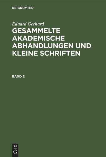 Gesammelte akademische Abhandlungen und kleine Schriften: Band 2