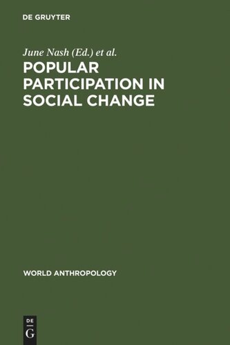 Popular Participation in Social Change: Cooperatives, Collectives, and Nationalized Industry