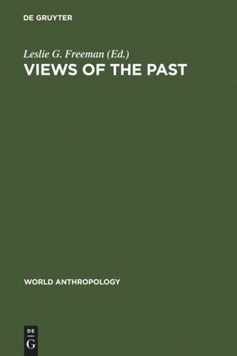 Views of the Past: Essays in Old World Prehistory and Paleanthropology