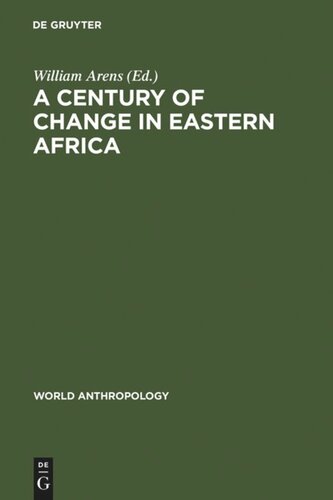 A Century of Change in Eastern Africa