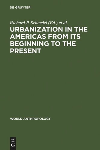 Urbanization in the Americas from its Beginning to the Present