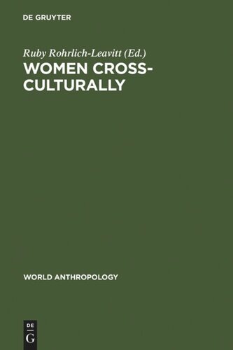 Women Cross-Culturally: Change and Challenge