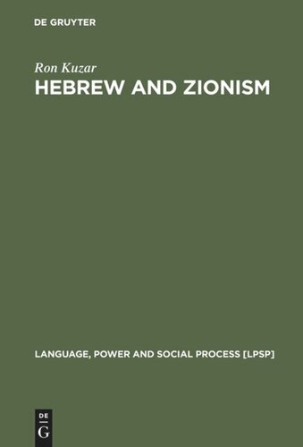 Hebrew and Zionism: A Discourse Analytic Cultural Study