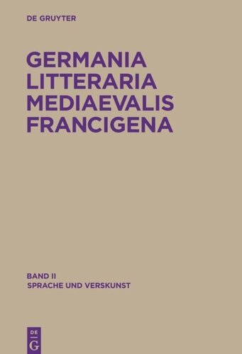 Germania Litteraria Mediaevalis Francigena: Band 2 Sprache und Verskunst