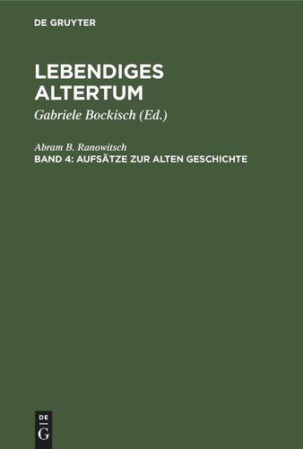 Lebendiges Altertum: Aufsätze zur alten Geschichte