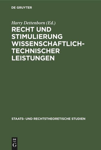 Recht und Stimulierung wissenschaftlich-technischer Leistungen