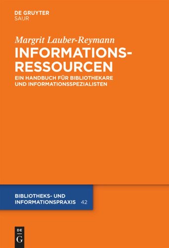 Informationsressourcen: Ein Handbuch für Bibliothekare und Informationsspezialisten