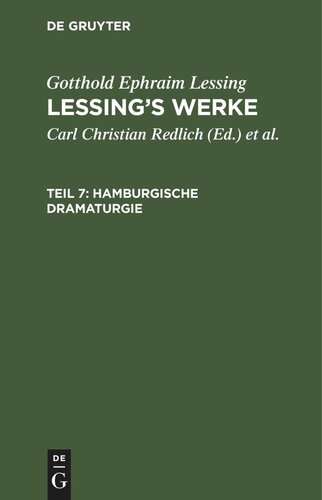 Lessing’s Werke: Teil 7 Hamburgische Dramaturgie