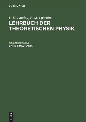 Lehrbuch der theoretischen Physik: Band 1 Mechanik