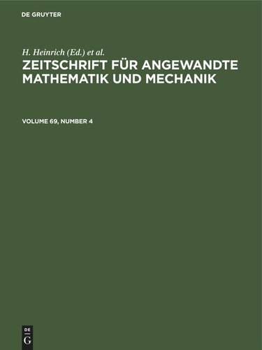 Zeitschrift für Angewandte Mathematik und Mechanik: Volume 69, Number 4