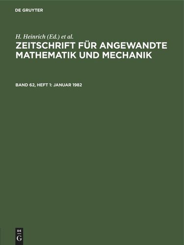 Zeitschrift für Angewandte Mathematik und Mechanik: Band 62, Heft 1 Januar 1982