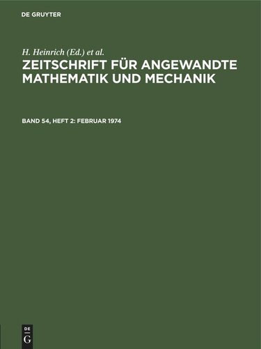 Zeitschrift für Angewandte Mathematik und Mechanik: Band 54, Heft 2 Februar 1974